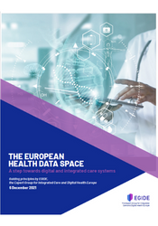The European Health Data Space: A step towards digital and integrated care systems